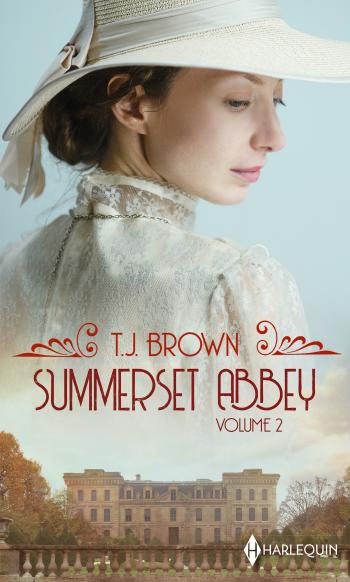 Summerset Abbey by T.J. Brown