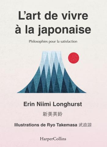 L'art de vivre la japonaise