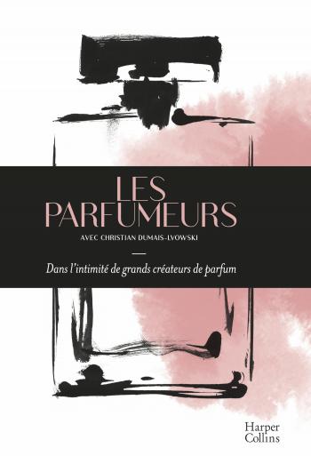 Les parfumeurs