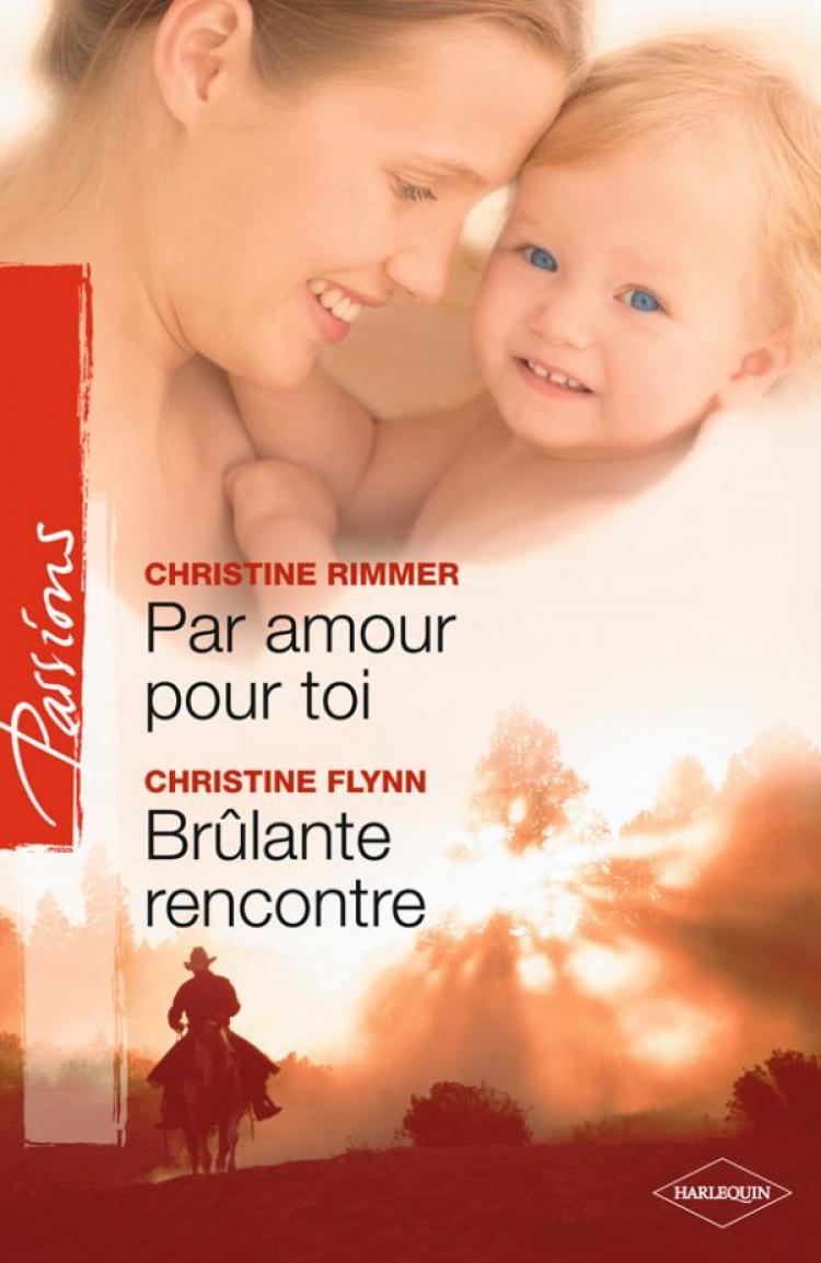 Par Amour Pour Toi Brulante Rencontre Harlequin